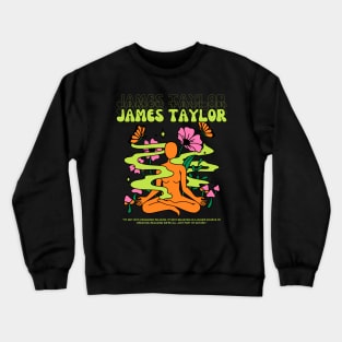 James Taylor // Yoga Crewneck Sweatshirt